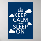 Houd Calm en Slaap aan (kleur aanpassen) Poster (Voorkant)