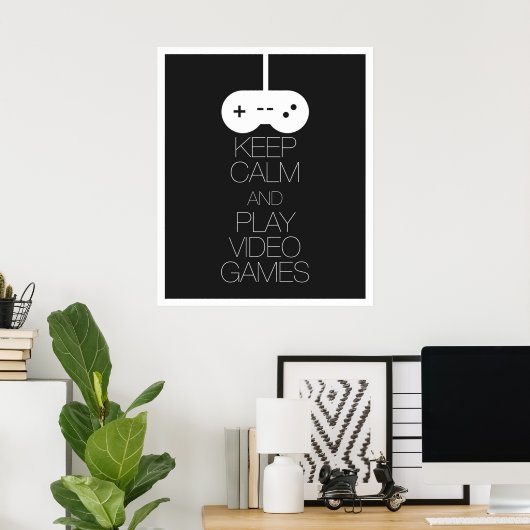 Houd Calm en Speel Videogames Poster (Thuiskantoor)