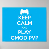 Houd Calm en Spel Gmod PVP Poster (Voorkant)