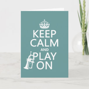 Houd Calm en Spel op (cornet) (om het even welke k Kaart