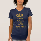 Houd Calm en voeg hier Tekst shirt toe (Voorkant)