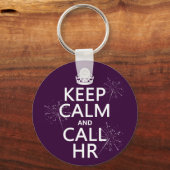 Houd Calm en Vraag u (om het even welke kleur) Sleutelhanger (Voorkant)