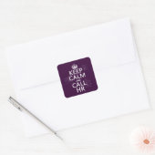 Houd Calm en Vraag u (om het even welke kleur) Vierkante Sticker (Envelop)