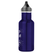 Houd Calm en Vraag u (om het even welke kleur) Waterfles (Rechts)