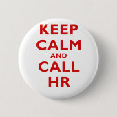 Houd Calm en Vraag u Ronde Button 5,7 Cm (Voorkant)
