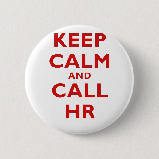 Houd Calm en Vraag u Ronde Button 5,7 Cm (Voorkant)