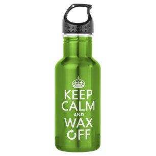 Houd Calm en Wax uit (om het even welke achtergron Waterfles