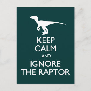 Houd Calm Ignore Raptor briefkaart