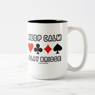 Houd Calm Play Bridge (Vier kaartsleuven) Tweekleurige Koffiemok