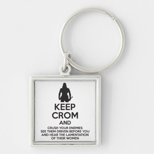 Houd Crom en verpletter uw vijanden Sleutelhanger (Voorkant)