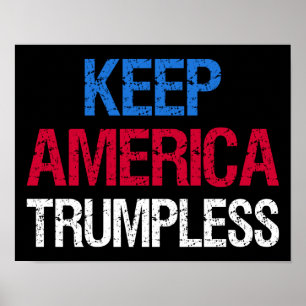 Houd de Amerikaanse Trumpless I Poster