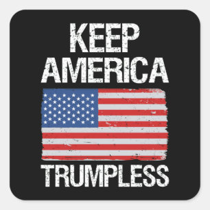 Houd de Amerikaanse Trumpless III Vierkante Sticker