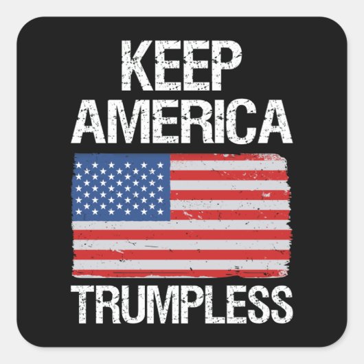 Houd de Amerikaanse Trumpless III Vierkante Sticker (Voorkant)