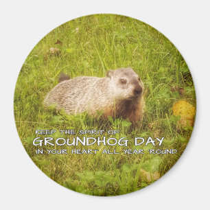 Houd de geest van de Groundhog Day magnet Magneet