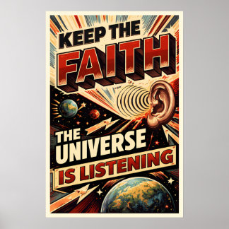 Houd De Moed Universum Luistert Retro SciFi Poster