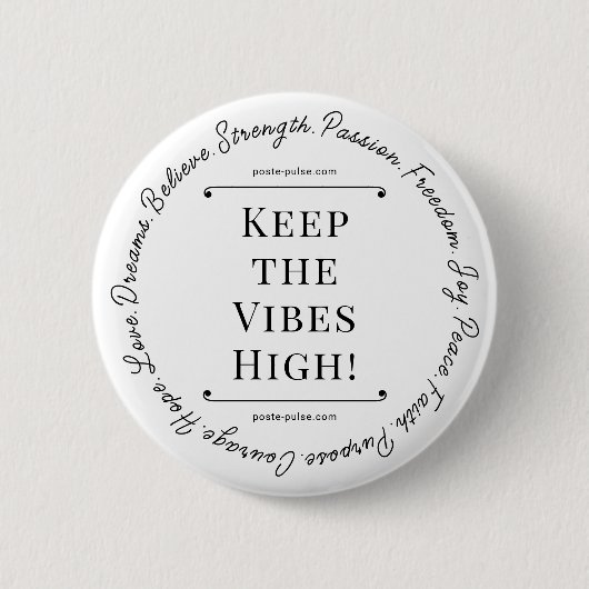 Houd de vibes hoog! Button (Voorkant)