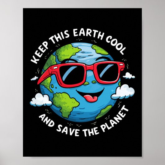 Houd deze aarde koel Dag van de Aarde Poster (Voorkant)