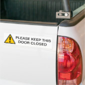 HOUD DEZE DEUR SLUIT. BUMPERSTICKER (Op Truck)