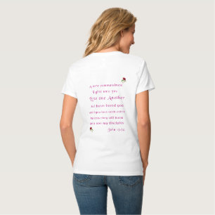 Houd elkaar lief zoals ik jullie heb liefgehad 2-z t-shirt