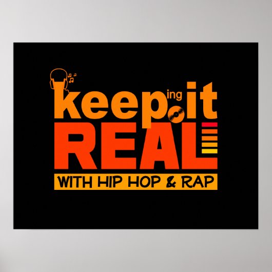Houd het Echte met hiphop poster (Voorkant)