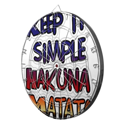 Houd het eenvoudig Hakuna Matata Art Print Dartbord (Voorkant Rechts)