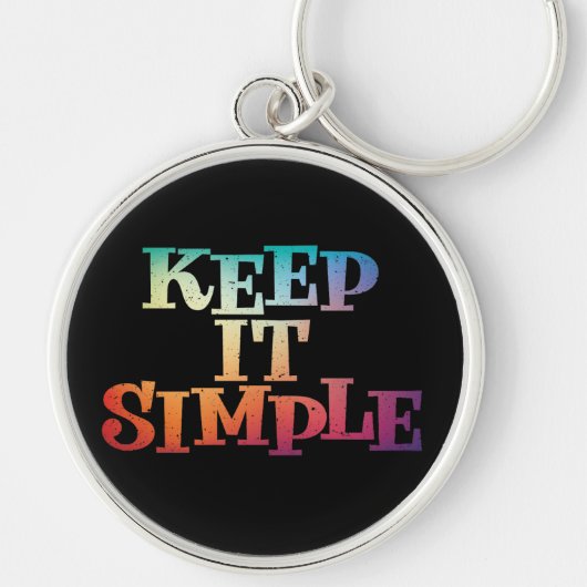 Houd het eenvoudig herstel slogan citaat sleutelhanger (Voorkant)