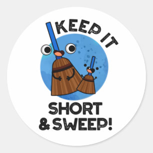 Houd het kort en veil het grappige praatje. ronde sticker