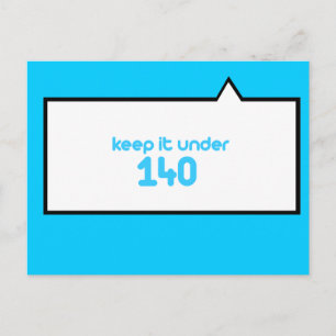 Houd het onder de 140 briefkaart