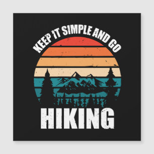 Houd het simpel en ga wandelen