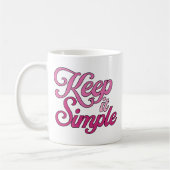 Houd het Simpel Mok (Roze) (Links)