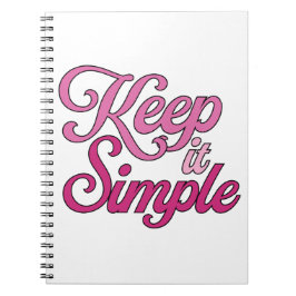 Houd het Simpel Notitieboek (Roze)