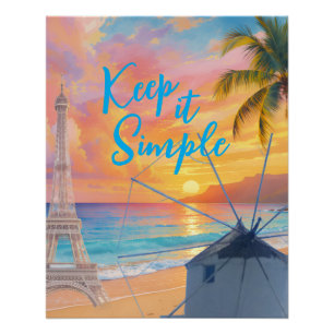 Houd het simpel perfect poster