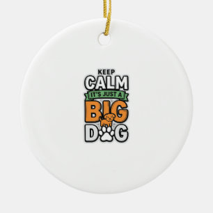 Houd je kalm Grote Hond Vintage Vector Design_1 Keramisch Ornament