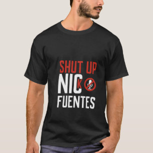 Houd je mond, Nick Fuentes, geen platform voor haa T-shirt