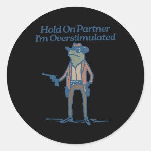 Houd je partner vast in een overgestimuleerde cowb ronde sticker