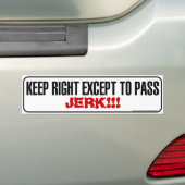 Houd juiste Bumpersticker (Op auto)