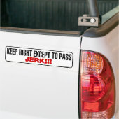 Houd juiste Bumpersticker (Op Truck)