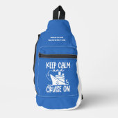 Houd kalm & cruise op aangepaste naam & kleur sling bag (Voorkant)