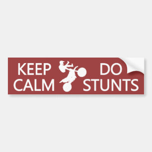 Houd kalm & doe Stunts aangepaste kleurenbumpersti Bumpersticker