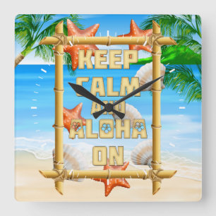 Houd Kalm en Aloha Vierkante Klok