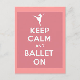 Houd kalm en ballet aan briefkaart