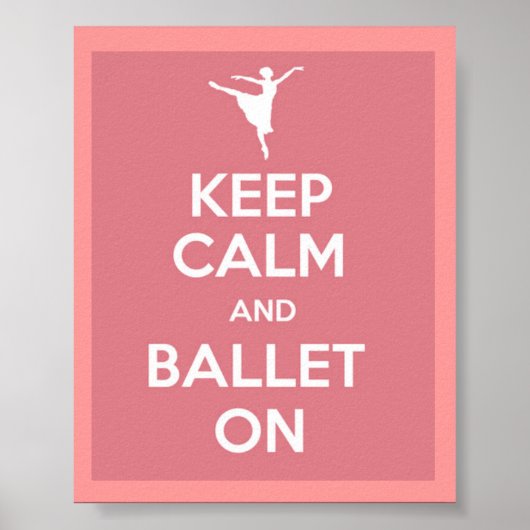 Houd kalm en ballet op poster (Voorkant)