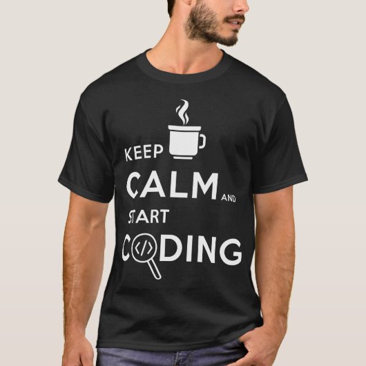 Houd kalm en begin Codering T-shirt (Voorkant)