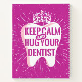 Houd kalm en beug uw tandarts notitieboek (Achterkant)