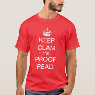 Houd kalm en bewijs leesbaar shirt