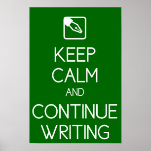 Houd kalm en blijf het Schrijven Druk Poster