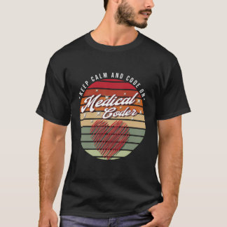 Houd kalm en code aan - grappige medische code t-shirt