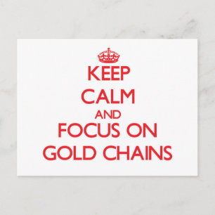 Houd kalm en concentreer je op Gold Chains Briefkaart