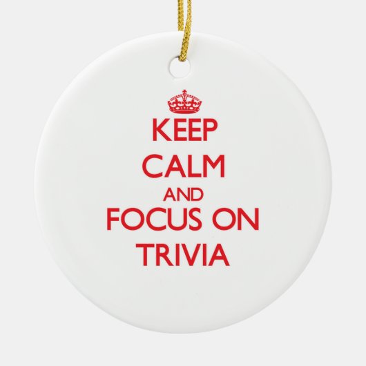 Houd kalm en concentreer je op Trivia Keramisch Ornament (Voorkant)