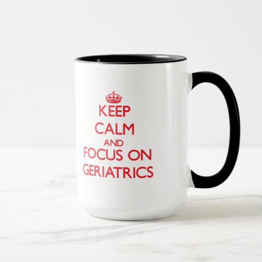 Houd kalm en concentreer me op Geriatrics Mok (Rechts)